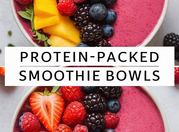 Protein Smoothie Bowls: Tasty, Healthy, and Perfect for Busy Mornings 2025