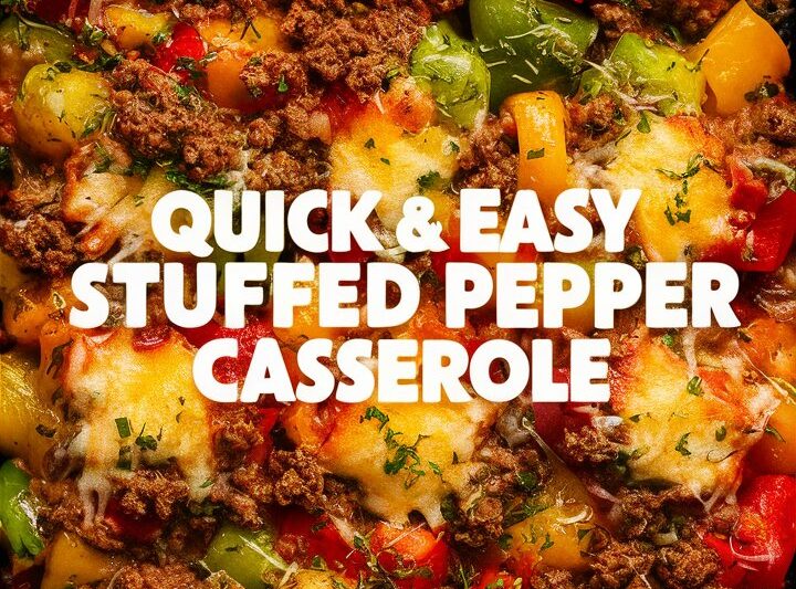 How to Make the Best Stuffed Pepper Casserole (Step-by-Step Guide) 2025