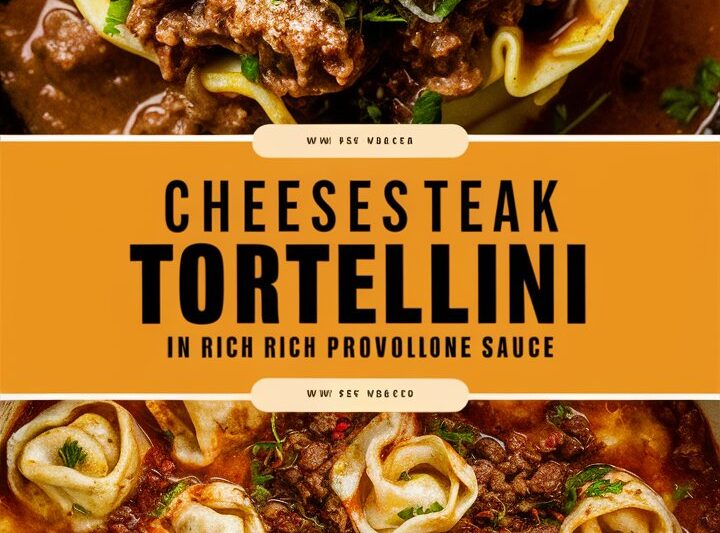 “Cheesesteak Tortellini in Rich Provolone Sauce: The Ultimate Comfort Dish 2025”