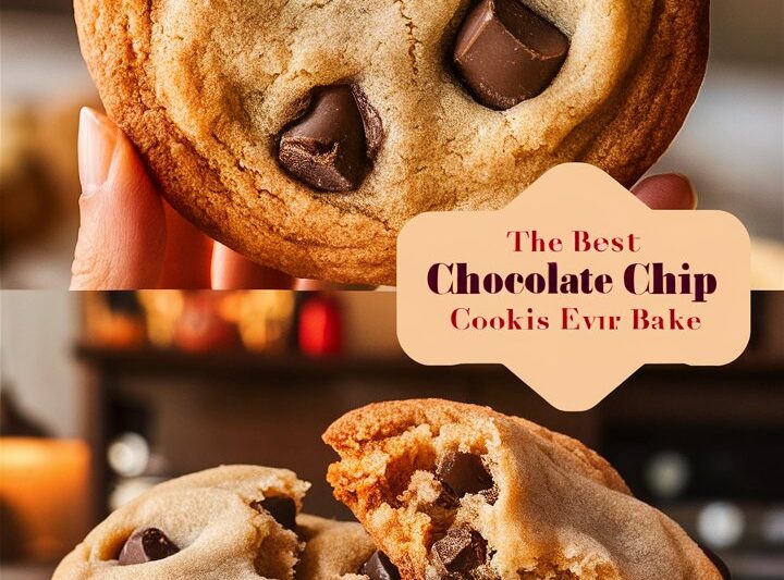 The Best Chocolate Chip Cookies You’ll Ever Bake 2026